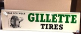 Gillette Tires Bear for the wear painted metal sign 73x19.