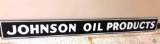 Johnson Oil Products Metal Porcelain Sign 120x12