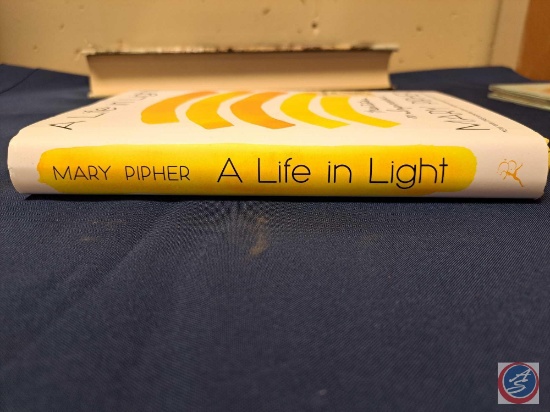 A life in lIght Meditations on Impermanence Mary Pipher autographed copy