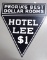 Peoria's Best Dollar Rooms, Hotel Lee $1 sign