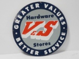 V&S Hardware Stores sign