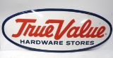 True Value Hardware Stores sign