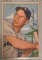 1952 Bowman #201 Ray Coleman