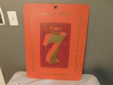 SEGRAMS 7 MASONITE SIGN