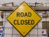 ROAD CLOSED DIAMOND SHAPED METAL SIGN