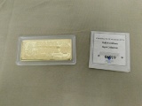 1922 $500 GOLD CERTIFICATE  INGOT COMMEMORATIVE