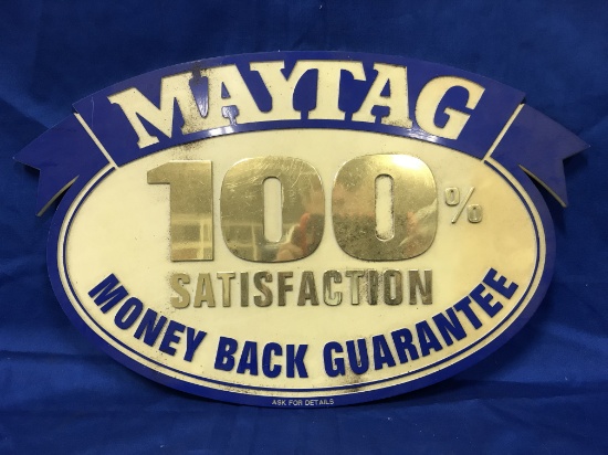 PLASTIC MAYTAG 100% SATISFACTION SIGN