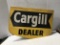 CARGILL DEALER DOUBLE SIDED METAL FENCE SIGN