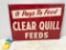 CLEAR QUILL FEEDS TIN SIGN