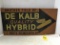 DEKALB QUALITY HYBRID MASONITE SIGN