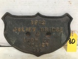 1912 JOLIET BRIDGE & IRON CO CAST IRON BRIDGE PLACARD
