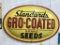 1951 OVAL STANDARD'S GRO-COATED SEEDS SIGN