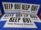 5 METAL NUTRENA KEEP OUT SIGNS