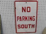 NO PARKING SOUTH METAL SIGN