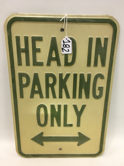 Vintage Embossed "Head In Parking Only" Sign