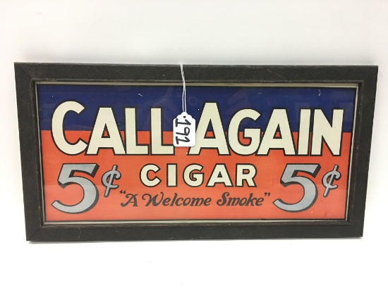 Framed "Call Again 5 Cent Cigar" Sign