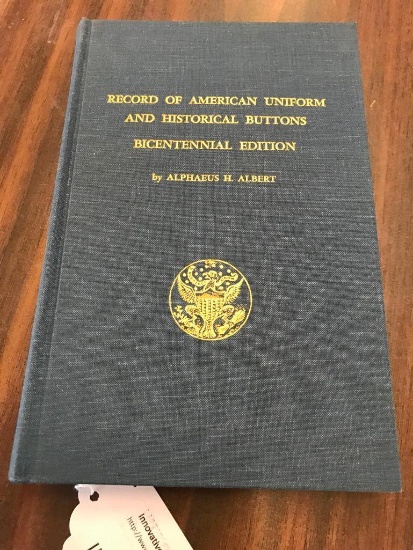 1976 Record of American Uniforms and Historical Buttons, Bicentennial Edition