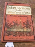 1900 Exciting Experiences in our Wars with Spain and the Filipinos Book