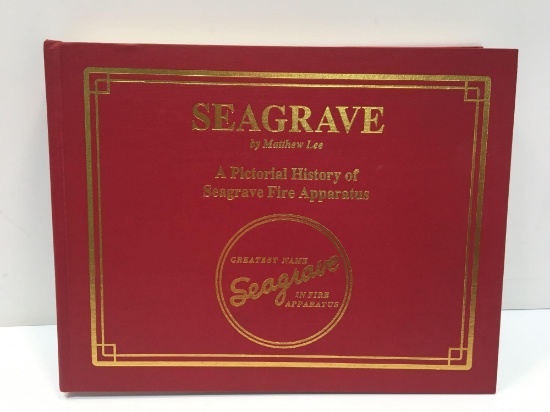 Firefighter themed Book(SEAGRAVE A PICTORIAL HISTORY OF THE SEAGRAVE APPARATUS)by Matthew Lee