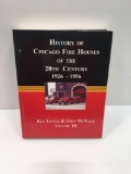 Book(HISTORY OF CHICAGO FIRE HOUSES OF THE 20th CENTURY 1926-1956;VolumeIII)by Ken Little &John