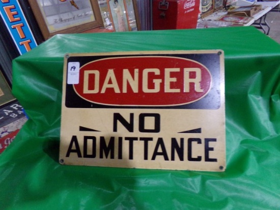 METAL SIGN DANGER NO ADMITTANCE APPROX 10" X 14"