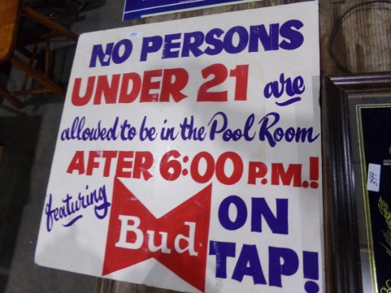 HAND PAINTED NO ONE UNDER 21 BUDWEISER SIGN 24 X 24