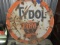 PORCELAIN TYDOL SIGN APPROXIMATELY 30 INCH ACROSS TWO SIDED ROUGH CONDITION