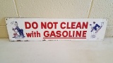 1940s Do Not Clean With Gasoline Sign