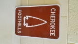 NOS Cherokee Foothills Sign