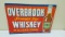 1950-60's Overbrook Whiskey Sign