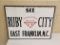 See Ruby City Sign