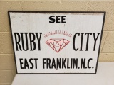 See Ruby City Sign