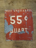 55 Cent a Quart Sign