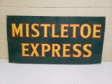 Mistletoe Express Sign