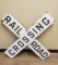 Early 1900s Railroad Crossing Sign