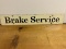 1960s Brake Service Sign