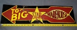 Big Star Waehouse Arrow Sign