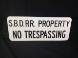SBD RR Property No Trespassing Sign