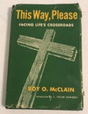 “This Way, Please Facing Life’s Crossroads” by
