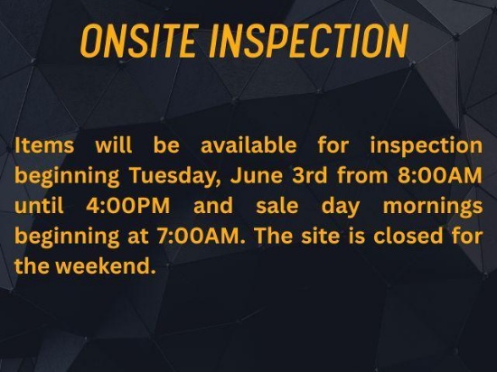 Items will be available for inspection beginning Tuesday, June 3rd from 8:00AM until 4:00PM and sale