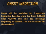 Items will be available for inspection beginning Tuesday, June 3rd from 8:00AM until 4:00PM and sale
