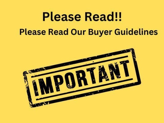 PLEASE READ - BUYER GUIDELINES: In these days of Virtual Auctions it is critical that the