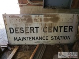 Desert Center Maintenance Porcelain Sign