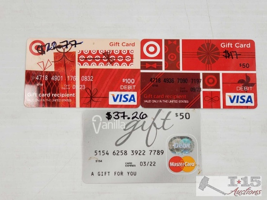 $39.77 Target Gift Card, and $37.26 Vanilla Visa CC