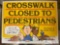 Vintage Pacific Power Crosswalk Closed Sign
