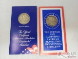 One Forth Issue The Official California American Revolution Bicentennial Medallion And One The