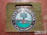 City of Monrovia California Wooden Piece