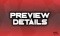 Preview Details