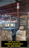 (3)  WAREHOUSE STORAGE RACKS