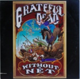 Grateful Dead Without A Net LP Vinyl Record 1990
